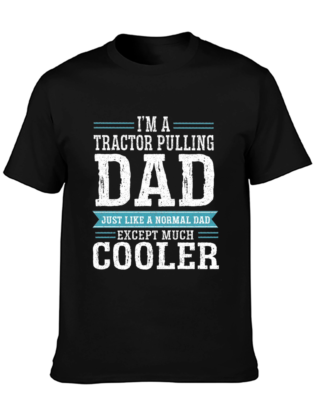Tractor Pulling Dad Graphic Tee - Cool Dad Shirt