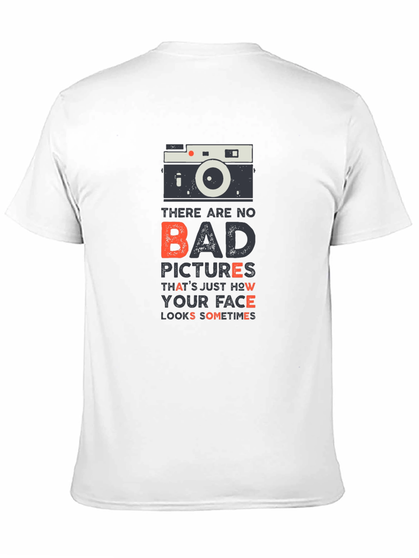 Camera Graphic Tee - No Bad Pictures Just Faces!