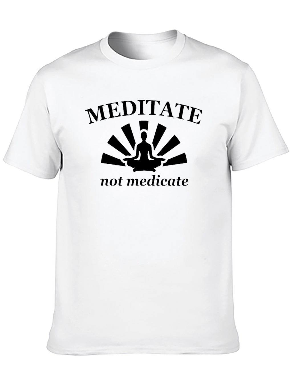 Meditate Not Medicate Black Graphic T-Shirt