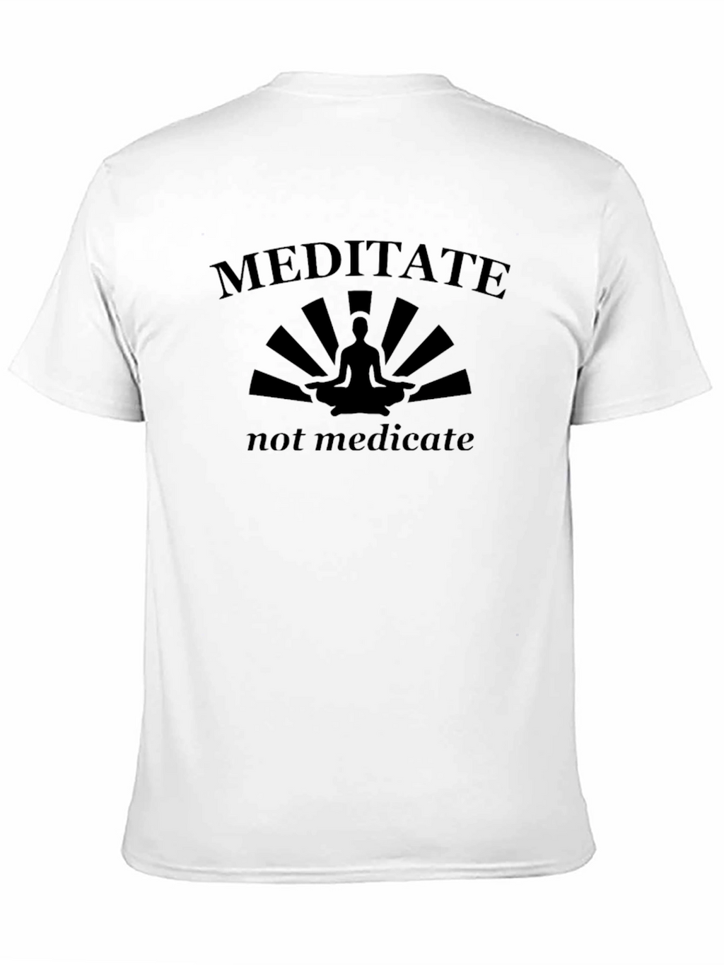 Meditate Not Medicate Black Graphic T-Shirt
