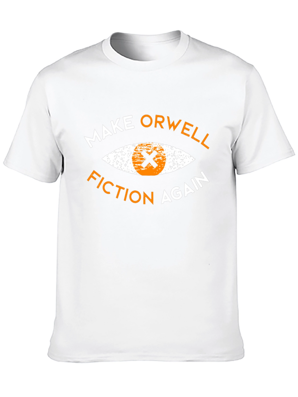 Make Orwell Fiction Again Graphic Tee