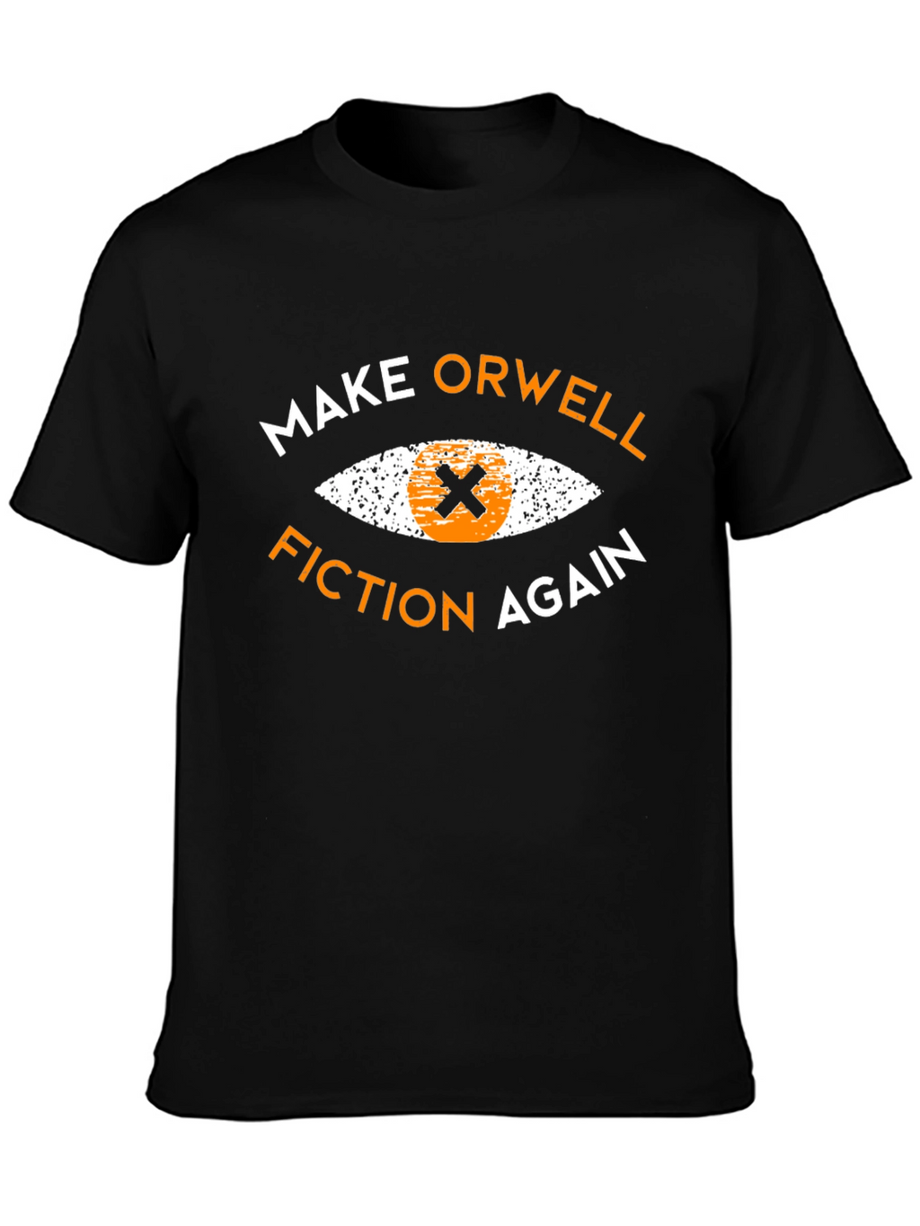 Make Orwell Fiction Again Graphic Tee