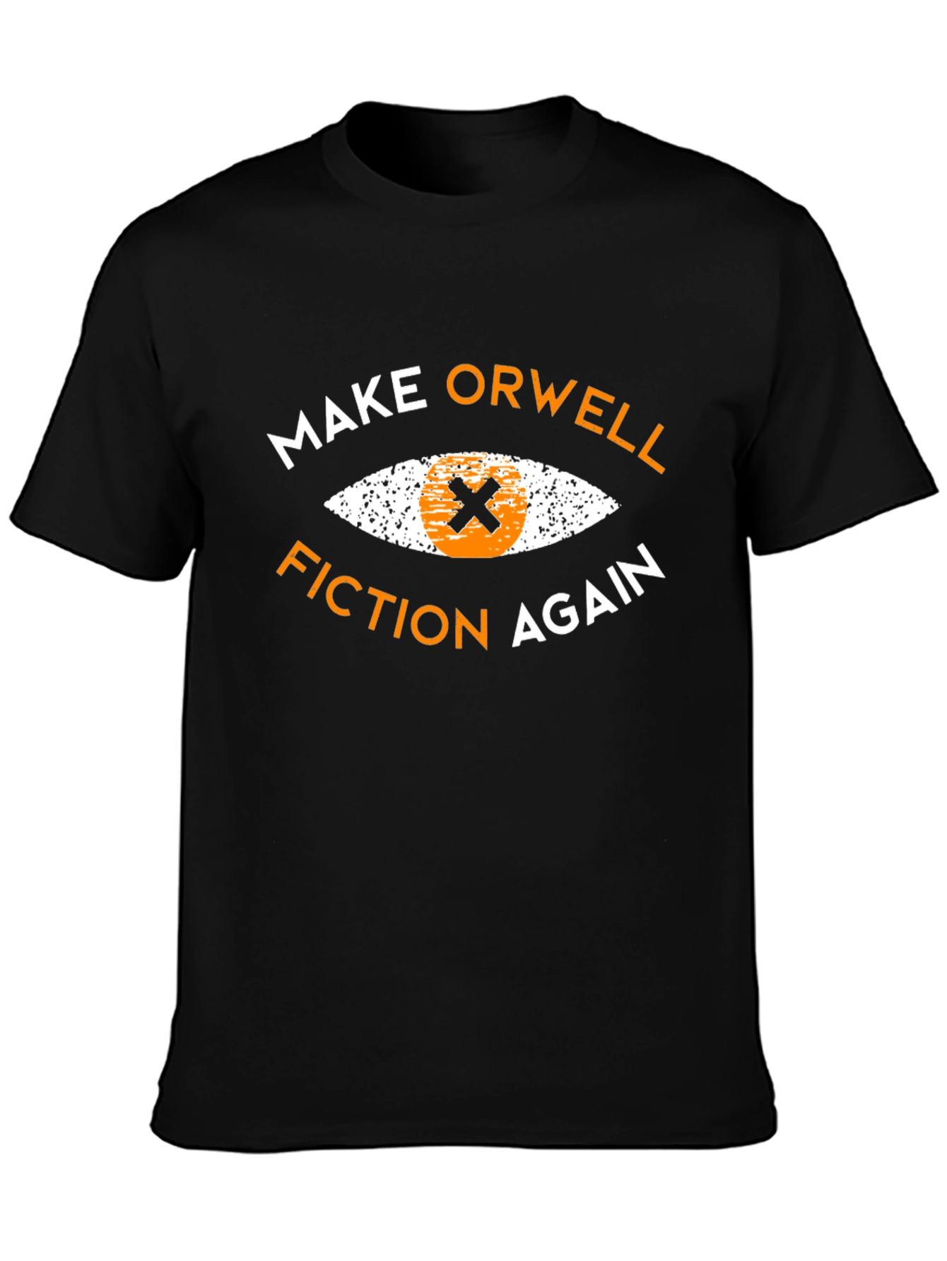 Make Orwell Fiction Again Graphic Tee