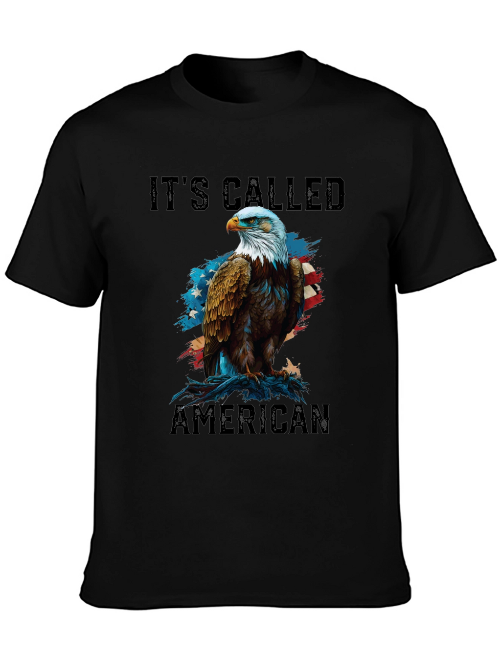 Its Called American Patriotic Eagle Graphic Tee