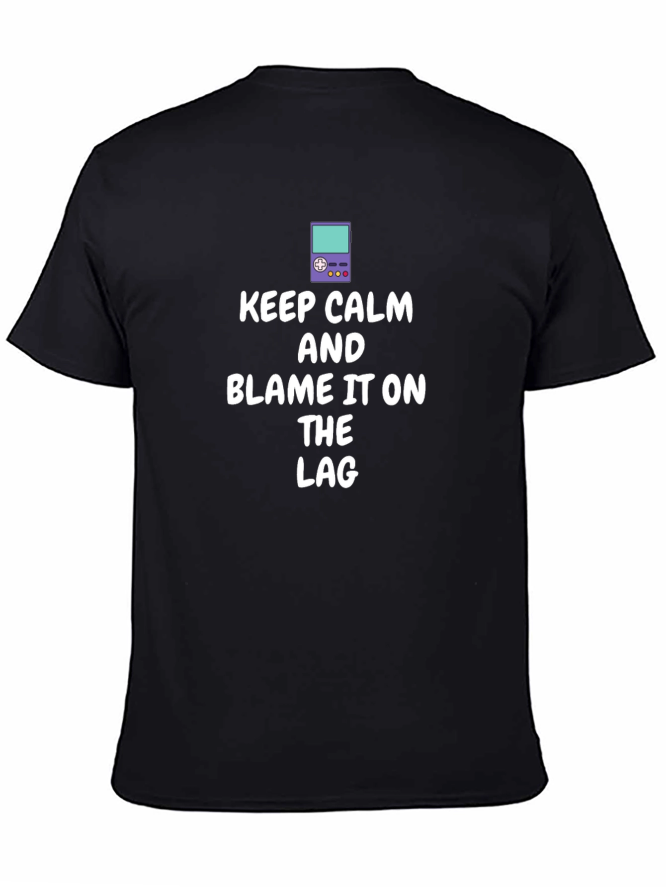 Keep Calm Game Lag T-Shirt - Black Cotton Tee