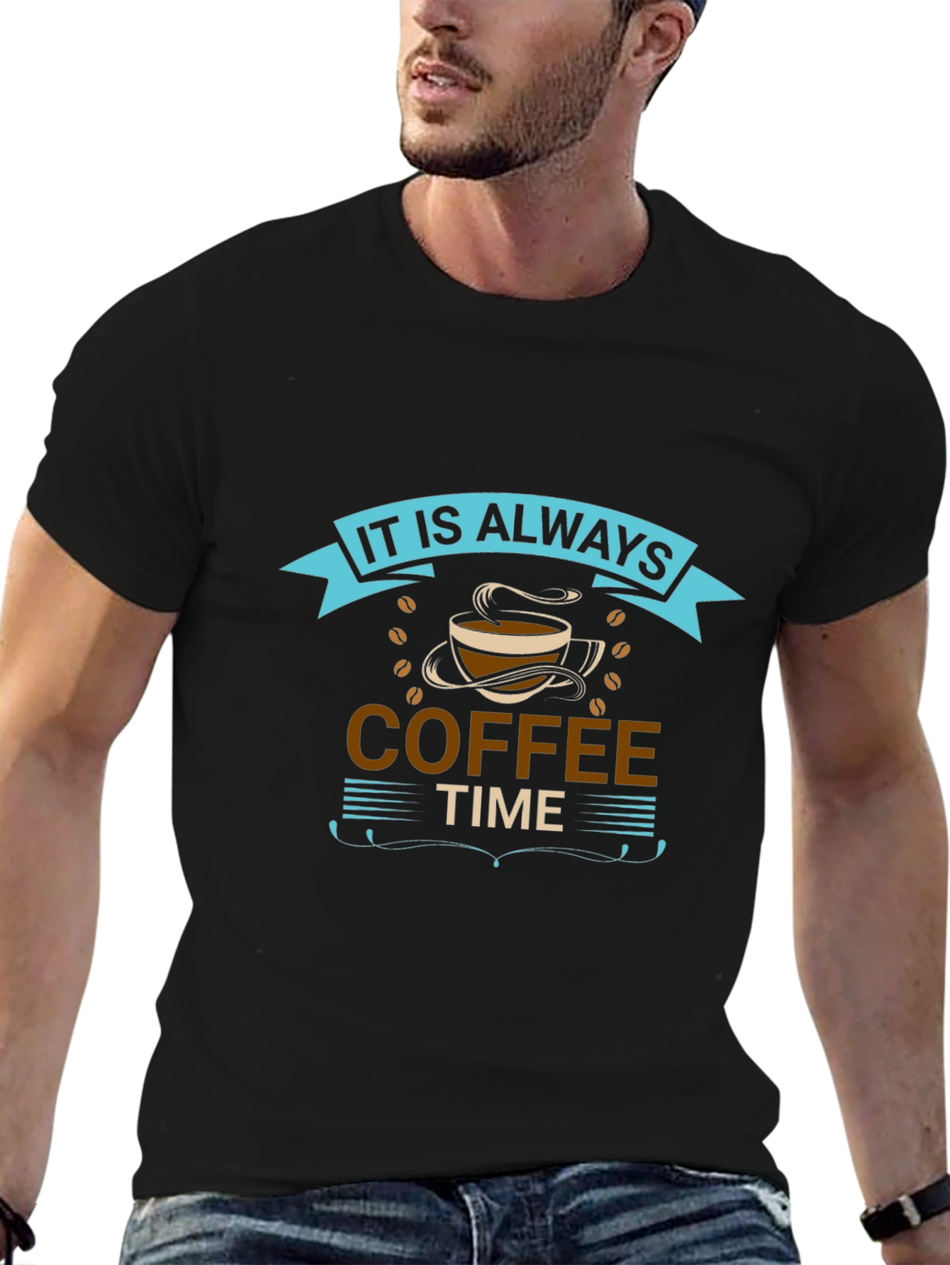 It is Always Coffee Time Graphic T-Shirt