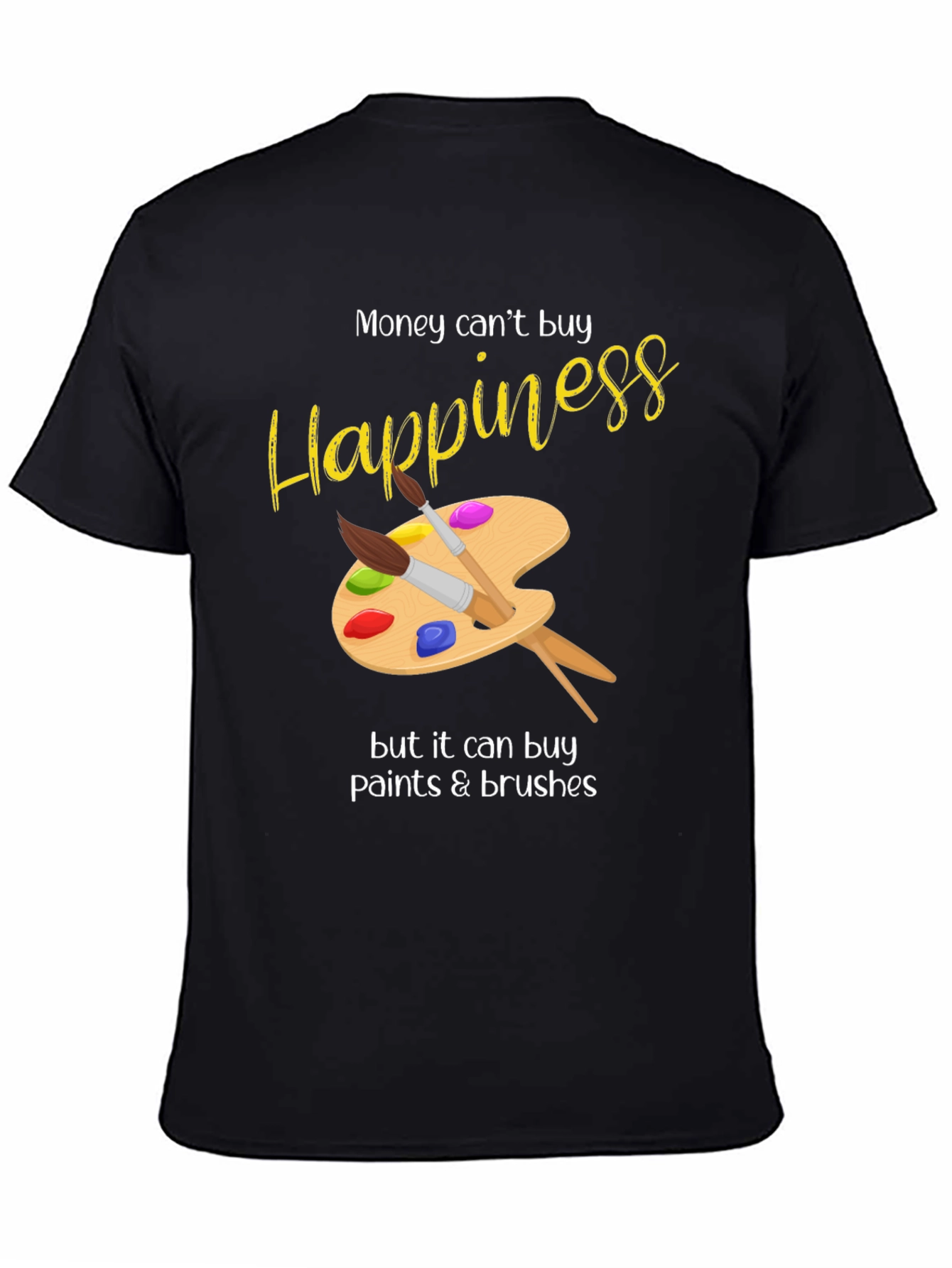 Happiness Paints & Brushes Graphic T-Shirt