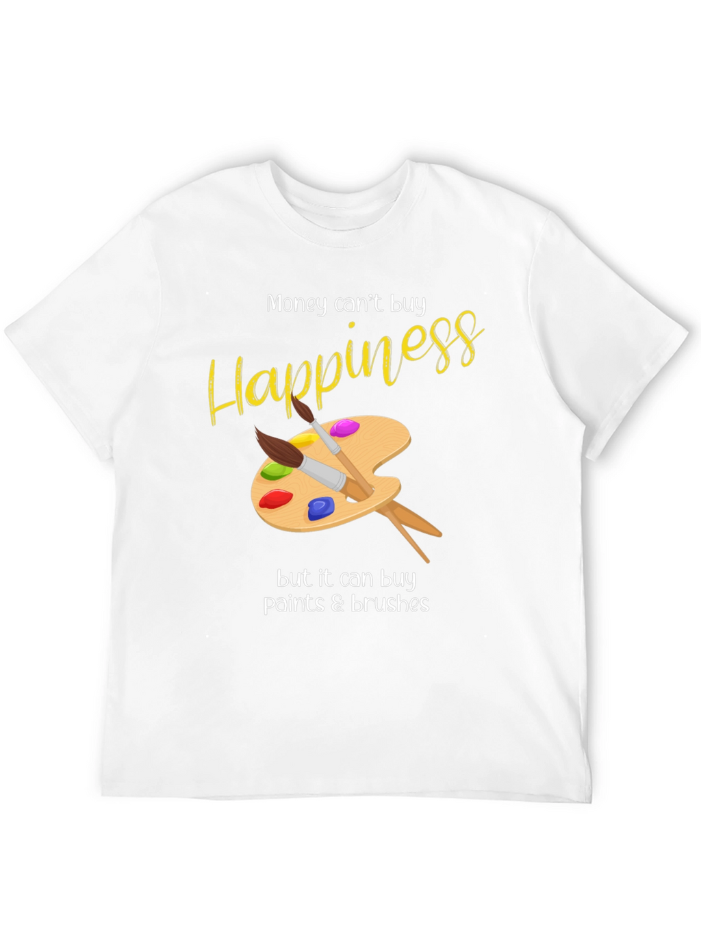 Happiness Paints & Brushes Graphic T-Shirt
