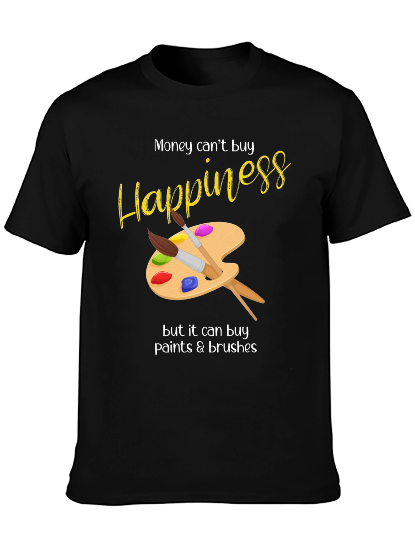 Happiness Paints & Brushes Graphic T-Shirt
