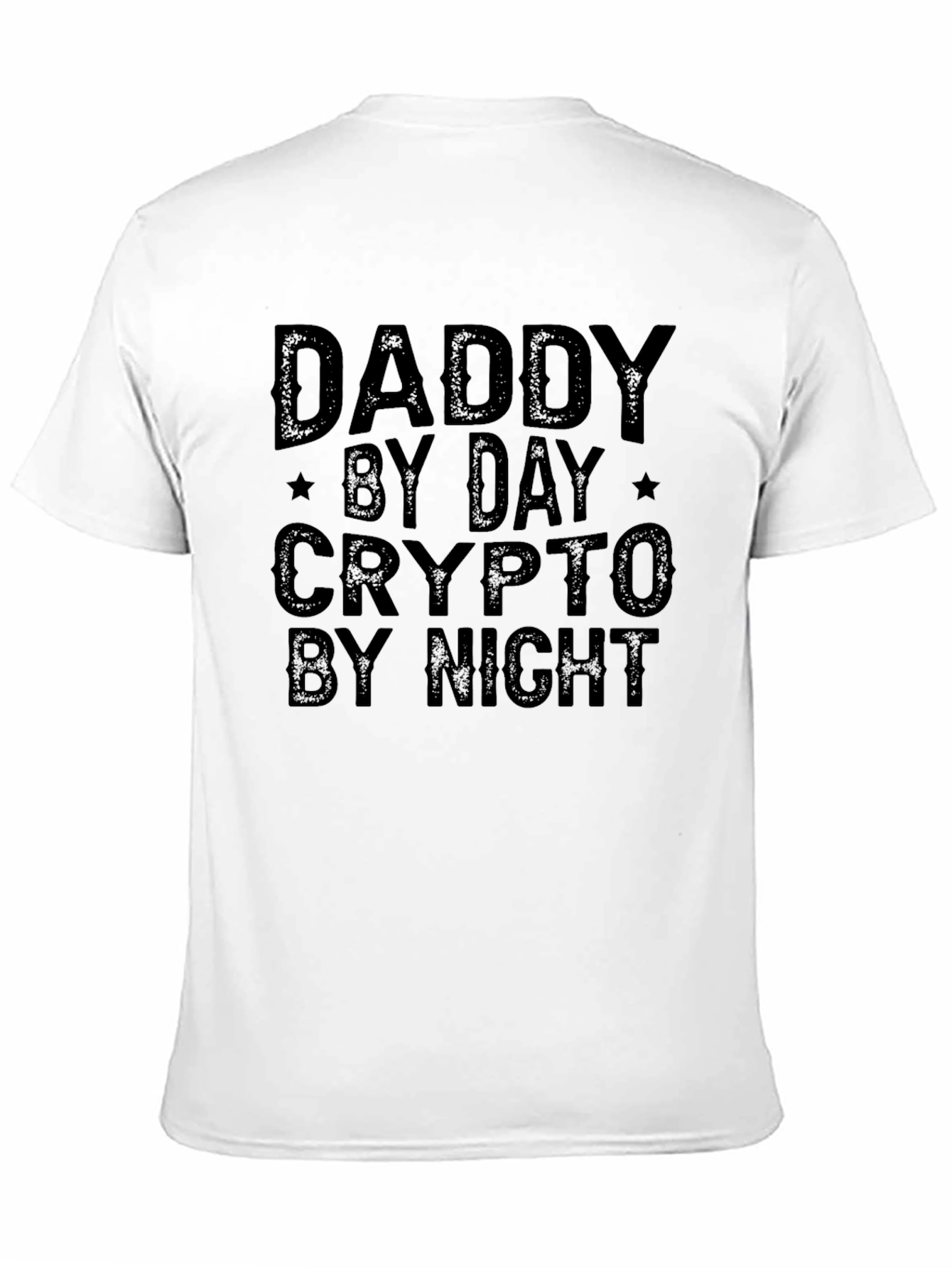 Daddy By Day Crypto By Night T-Shirt