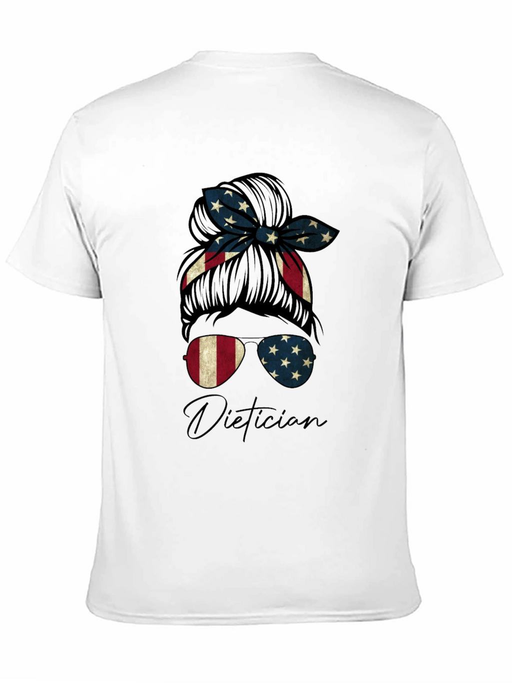 Patriotic Dietician Messy Bun T-Shirt