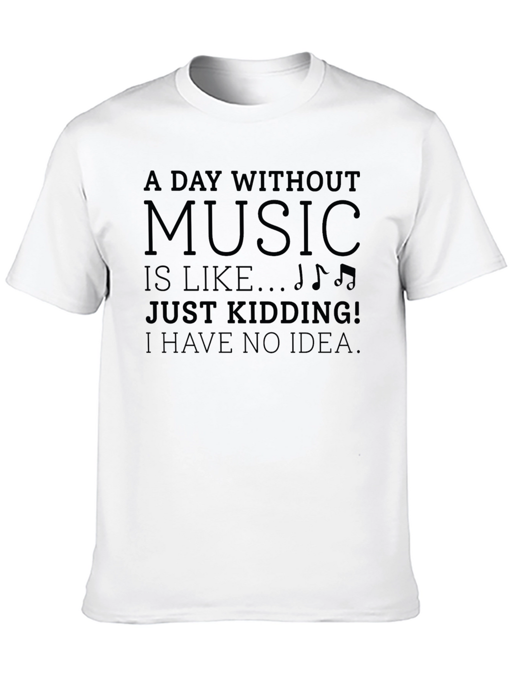 A Day Without Music Mens Black T-Shirt