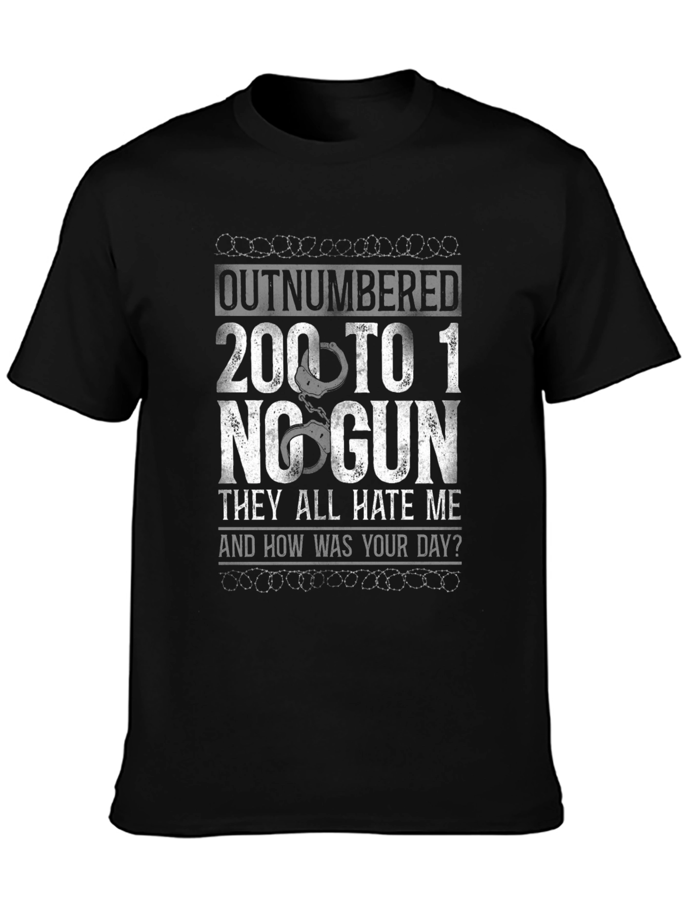 Outnumbered 200 To 1 No Gun Graphic T-Shirt