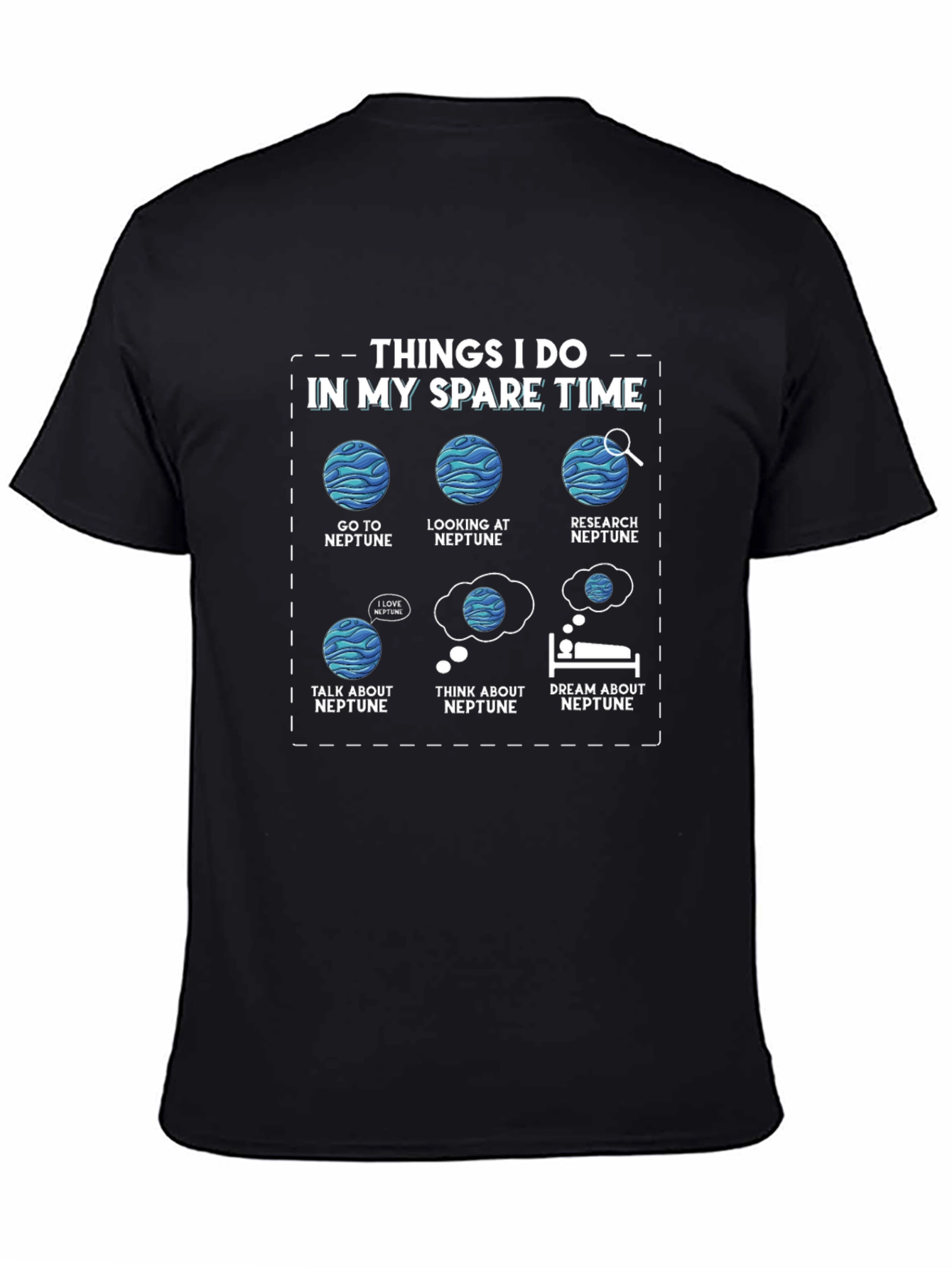 Neptune Lover T-Shirt - Things I Do In My Spare Time Graphic Tee