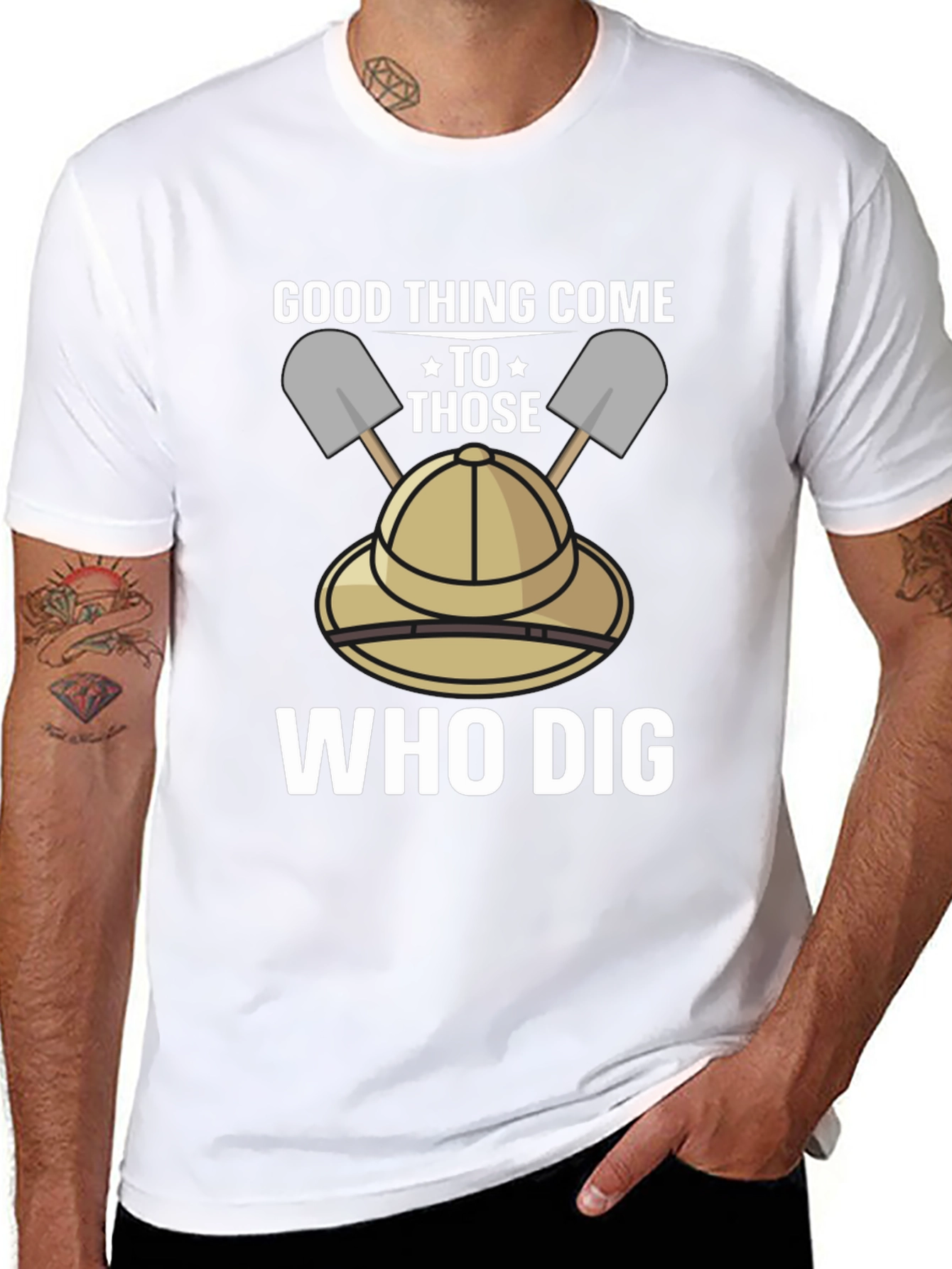 Good Thing Come To Those Who Dig T-Shirt