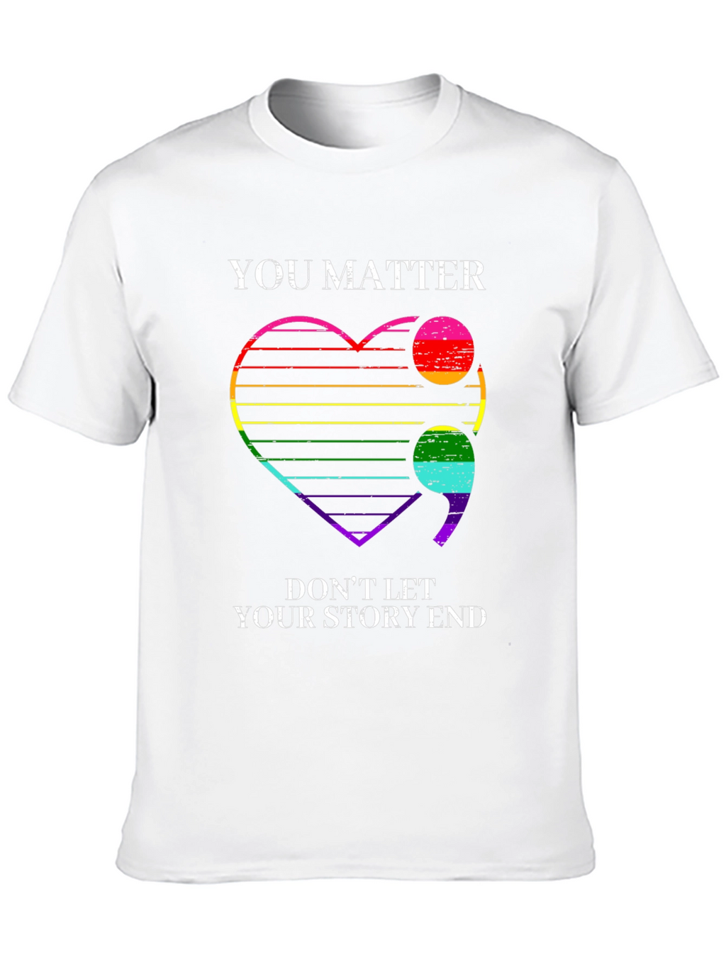 You Matter Semicolon Heart T-Shirt - Mental Health Awareness
