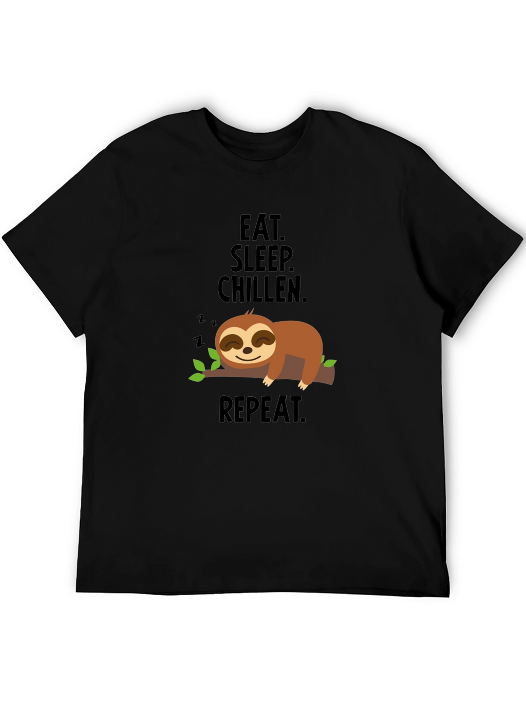 Eat Sleep Chillen Sloth Graphic T-Shirt