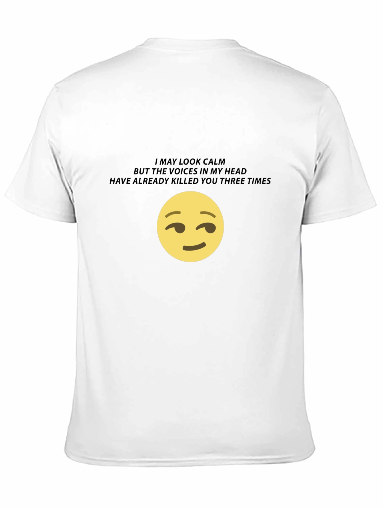I May Look Calm Graphic T-Shirt
