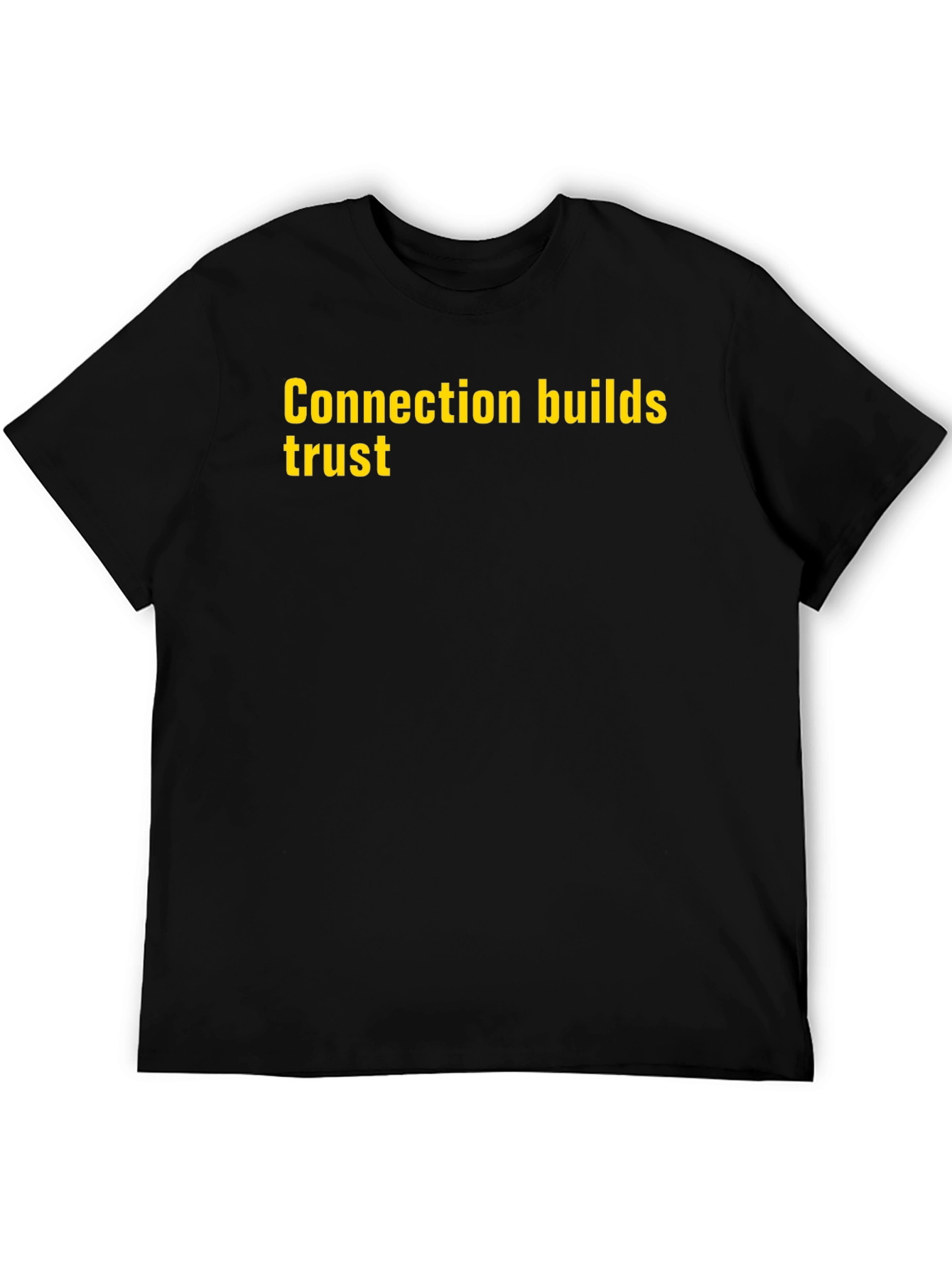 Connection Builds Trust Graphic T-Shirt
