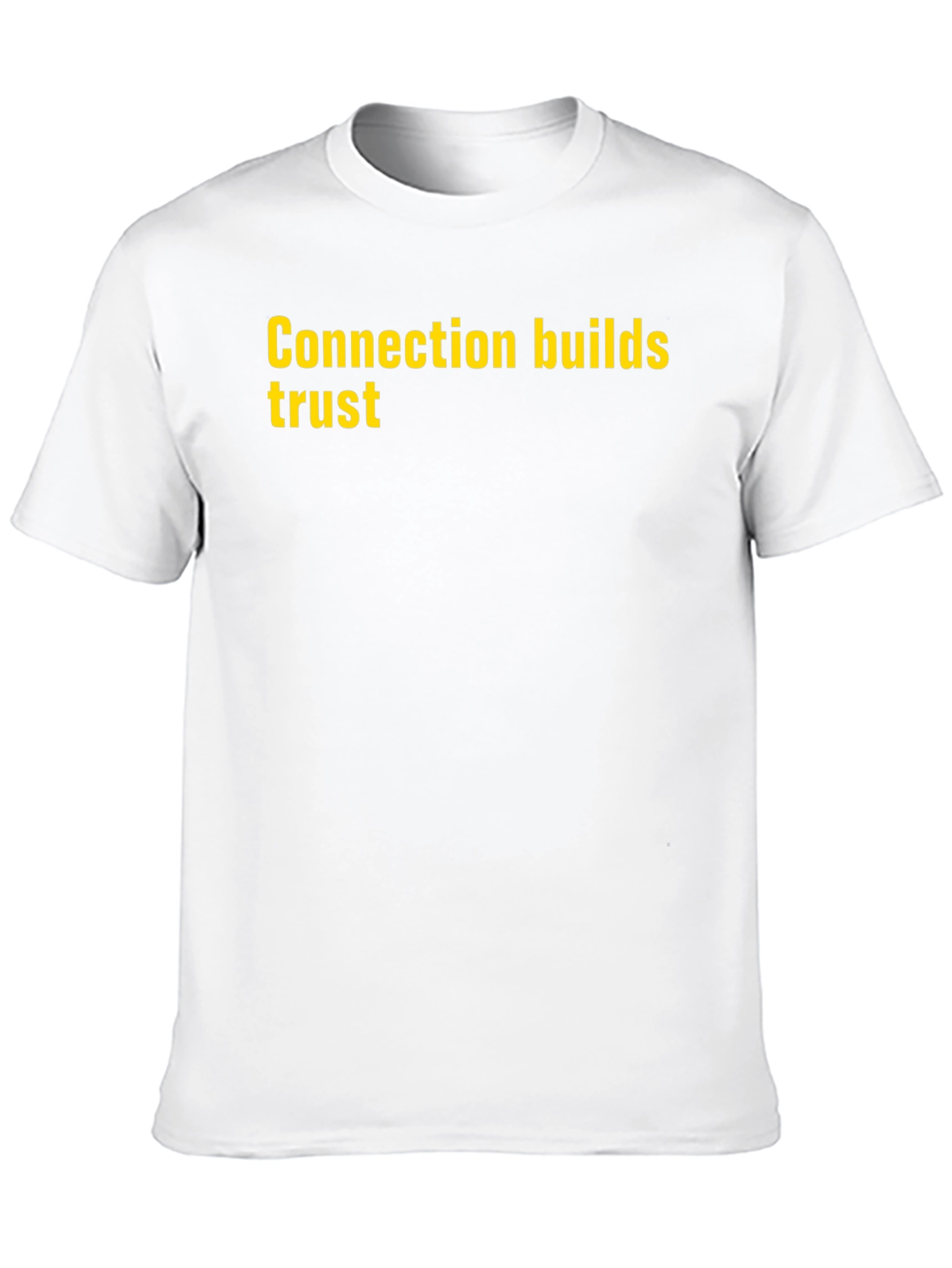 Connection Builds Trust Graphic T-Shirt