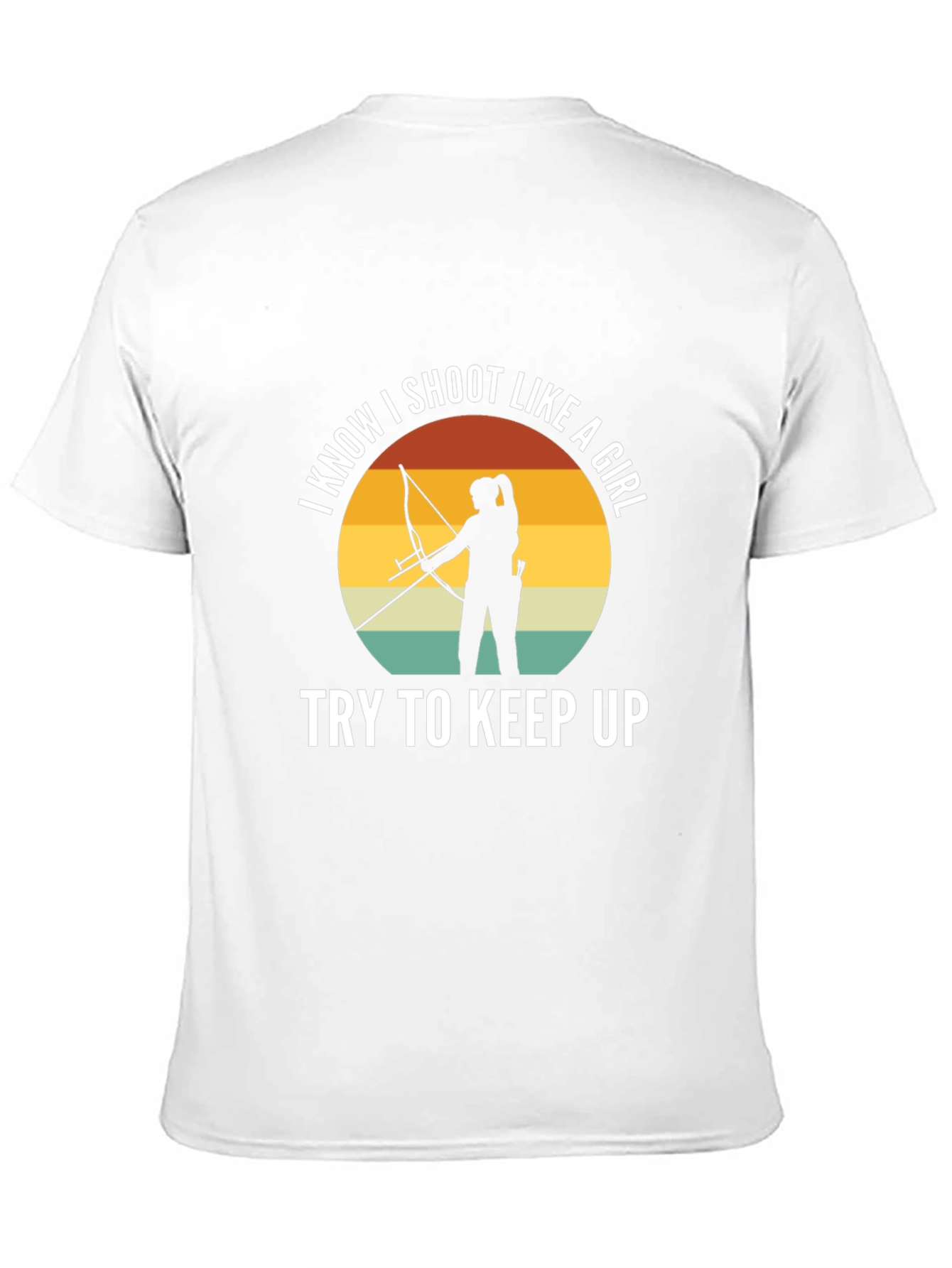 I Know I Shoot Like A Girl T-Shirt