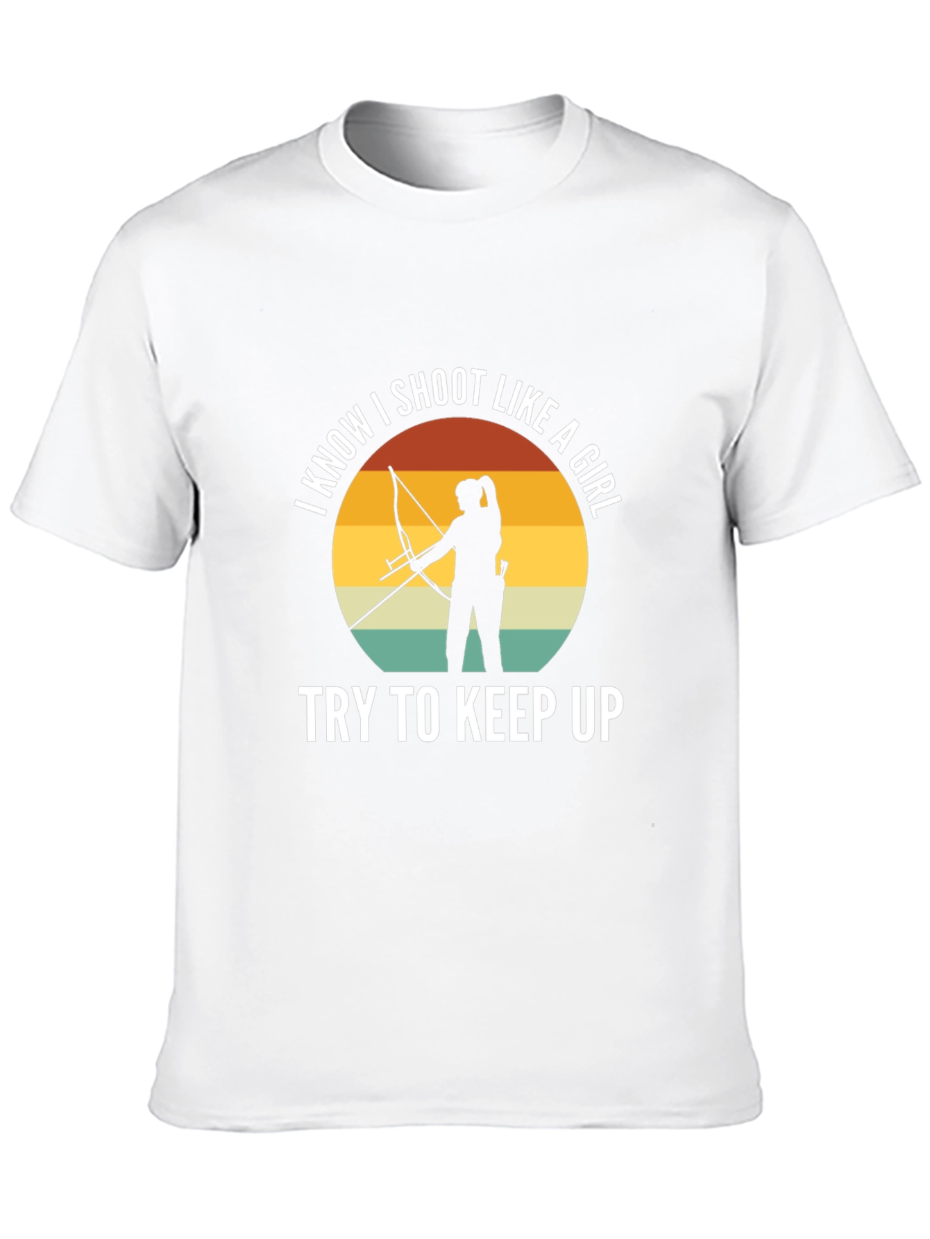 I Know I Shoot Like A Girl T-Shirt