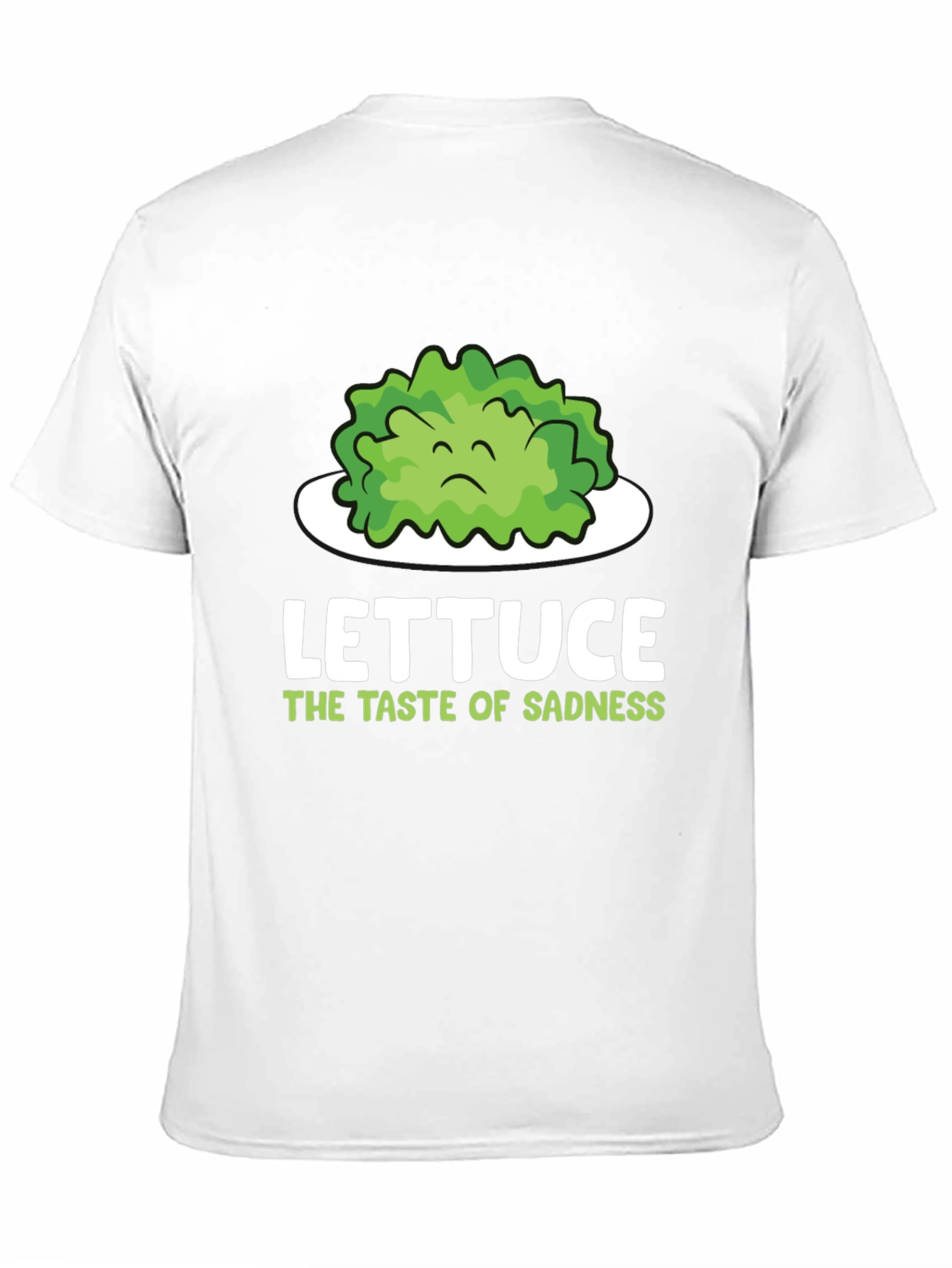 Lettuce Taste of Sadness T-Shirt - Funny Vegan Tee