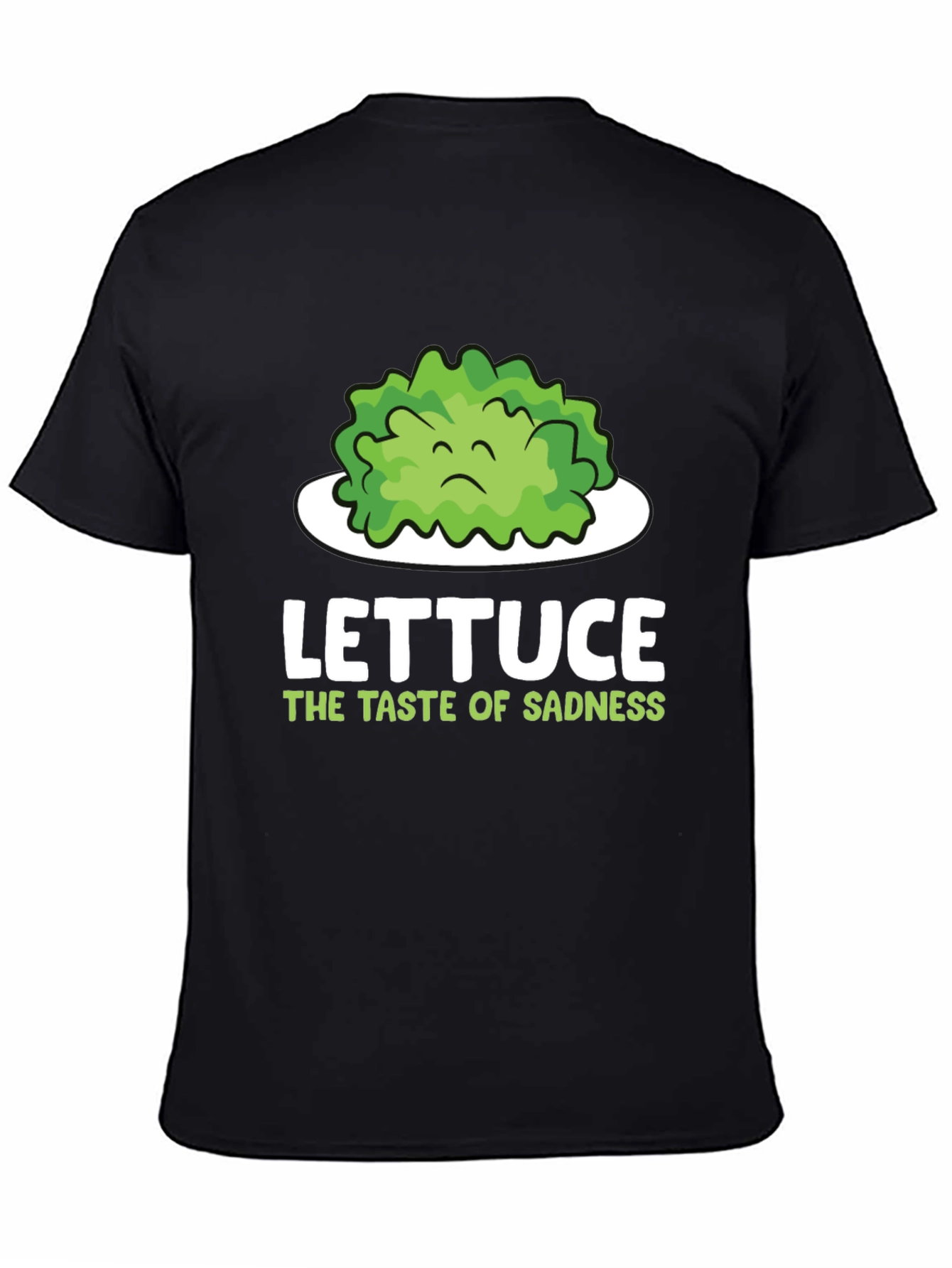 Lettuce Taste of Sadness T-Shirt - Funny Vegan Tee