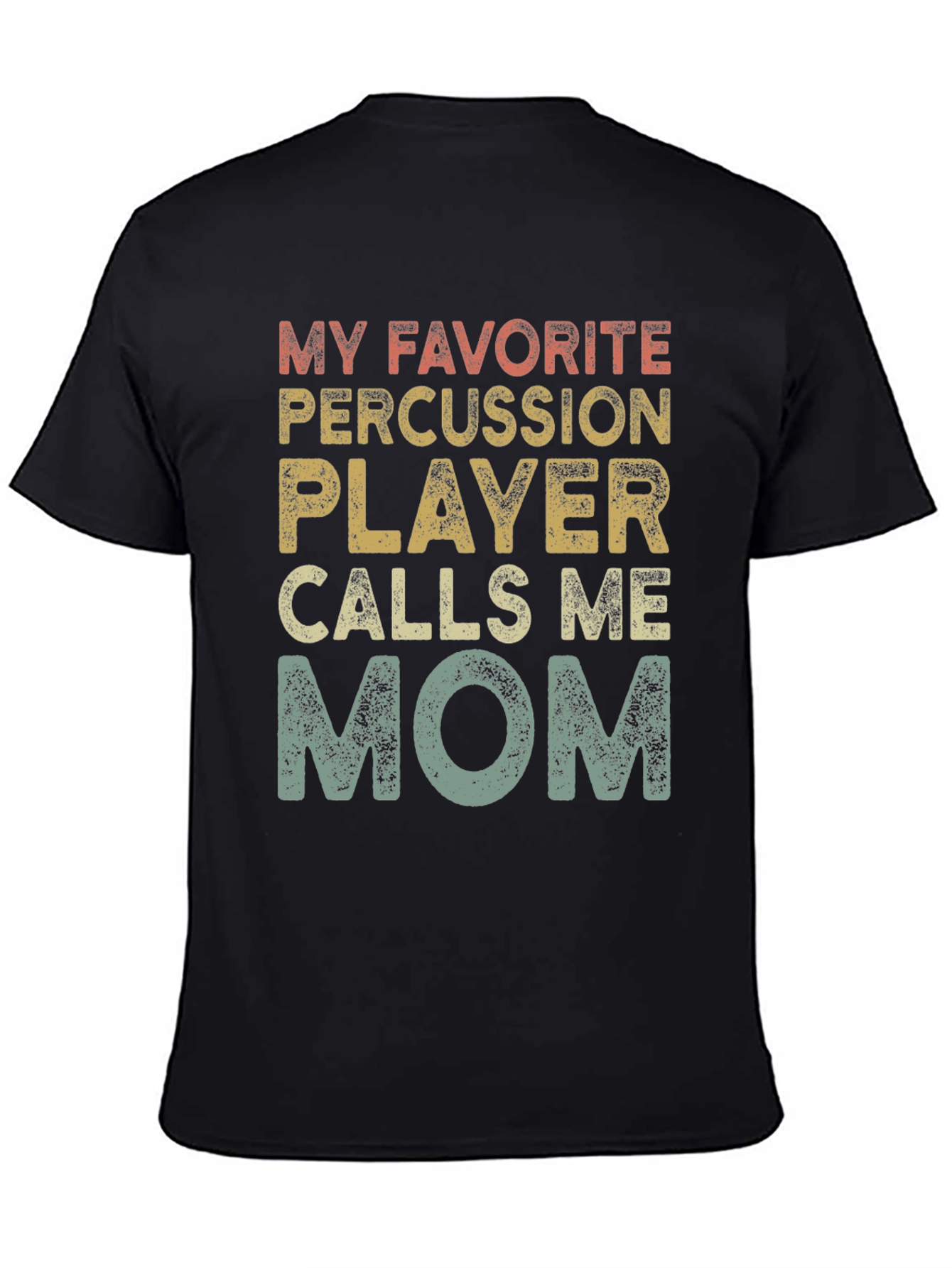 Percussion Player Mom T-Shirt - Band Parent Tee