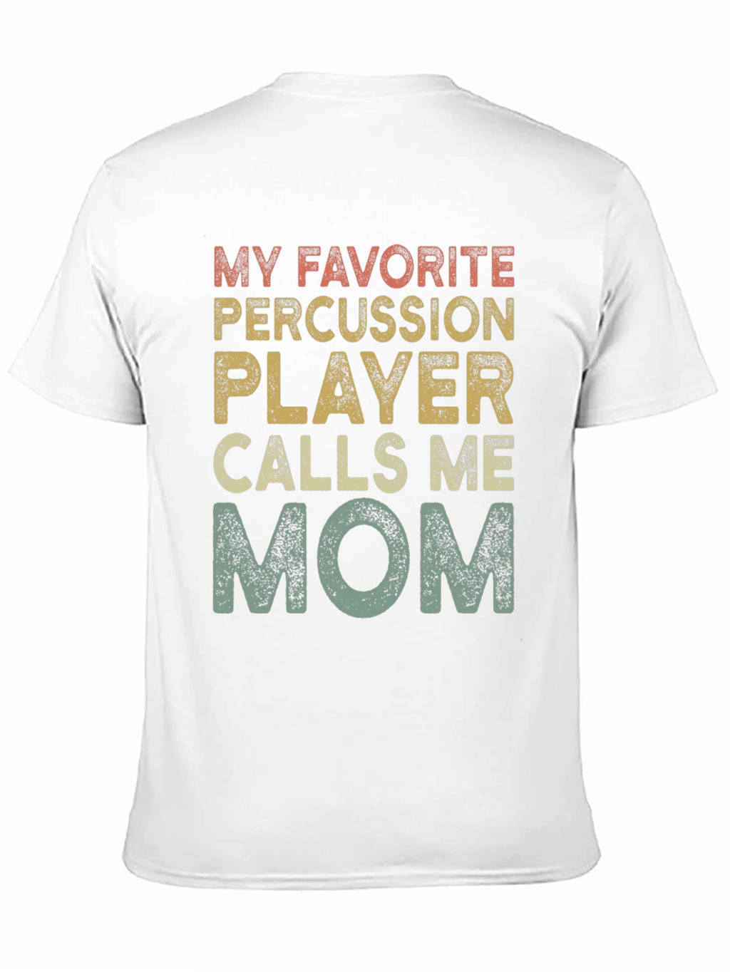 Percussion Player Mom T-Shirt - Band Parent Tee