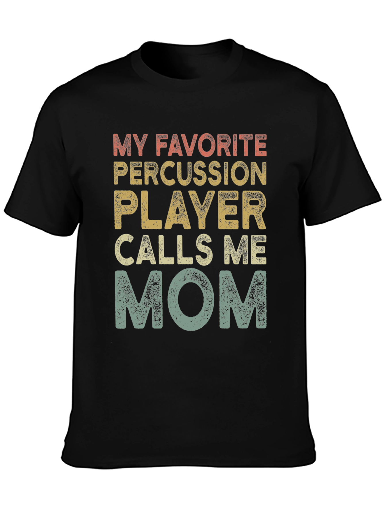 Percussion Player Mom T-Shirt - Band Parent Tee