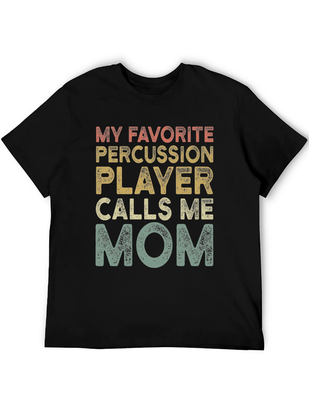 Percussion Player Mom T-Shirt - Band Parent Tee