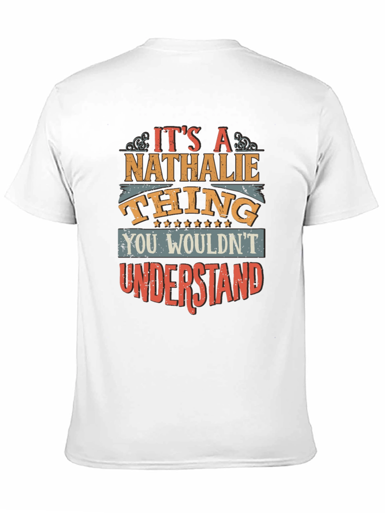 Its A Nathalie Thing T-Shirt