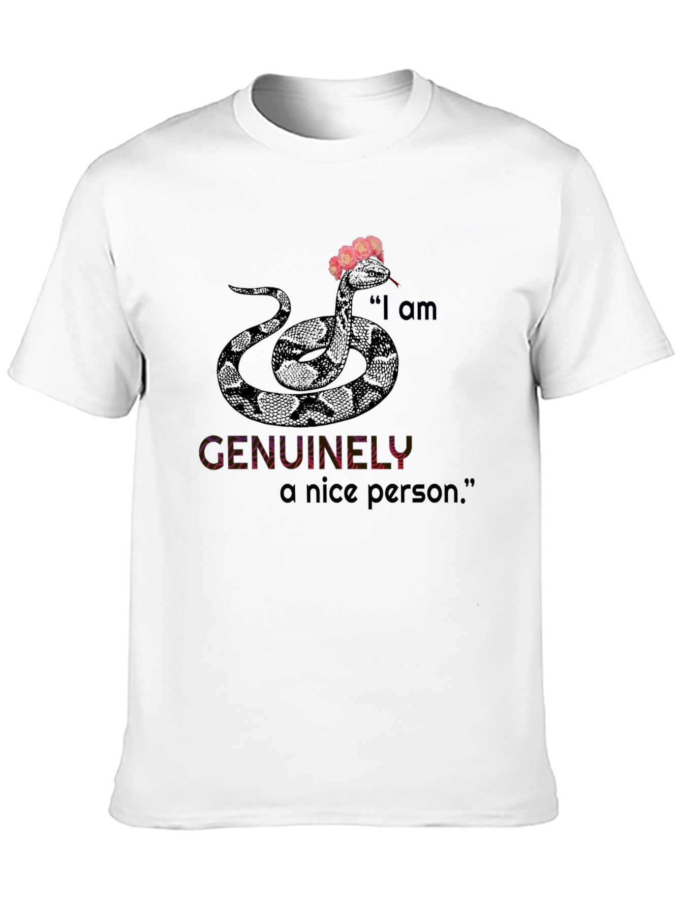 I am Genuinely A Nice Person Snake Graphic Tee