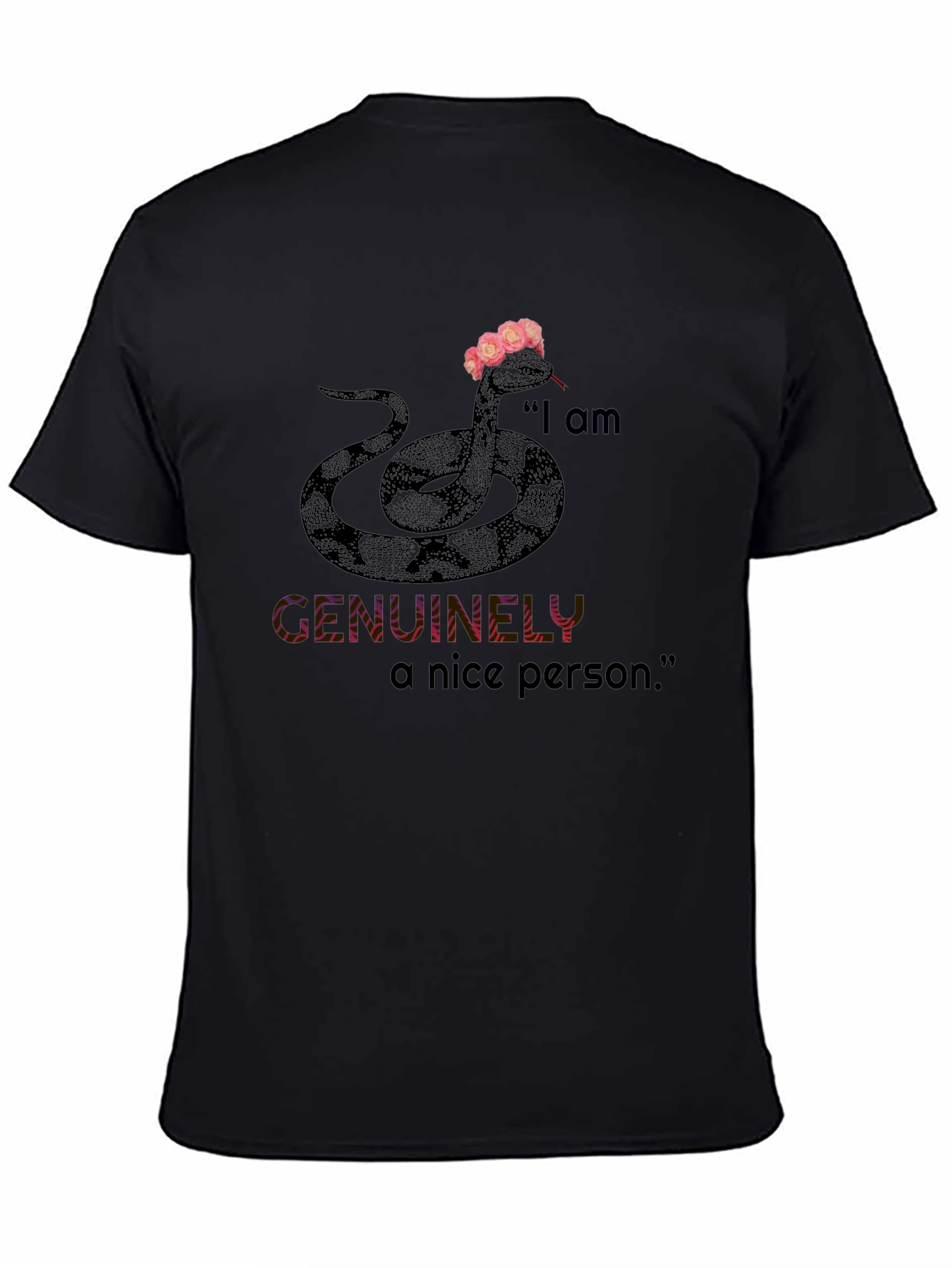 I am Genuinely A Nice Person Snake Graphic Tee