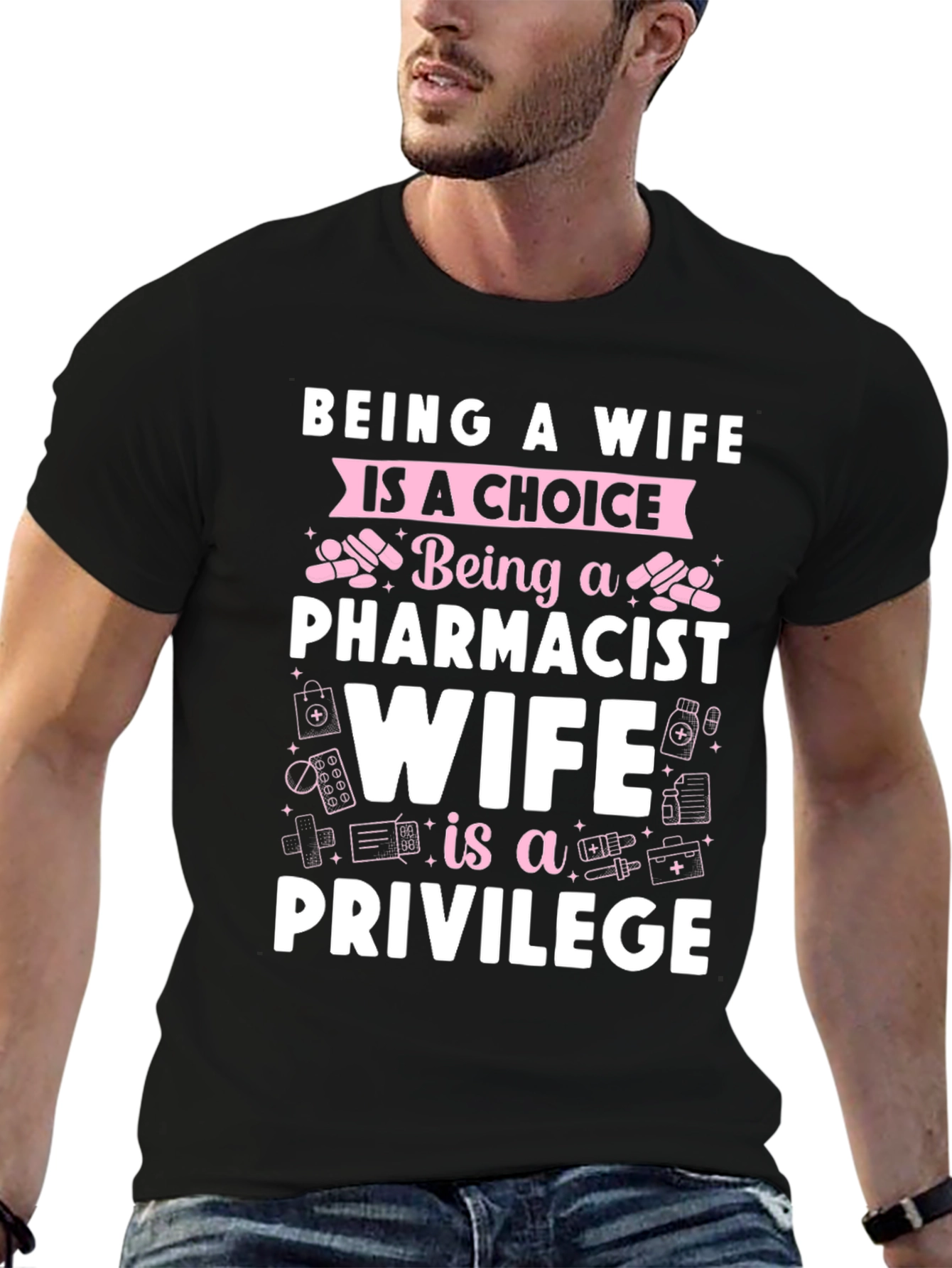 Pharmacist Wife T-Shirt - Privilege Tee
