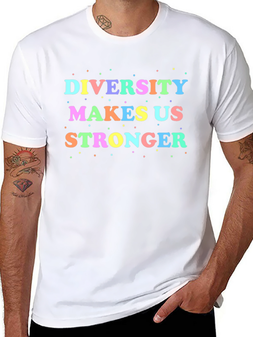 Diversity Makes Us Stronger T-Shirt
