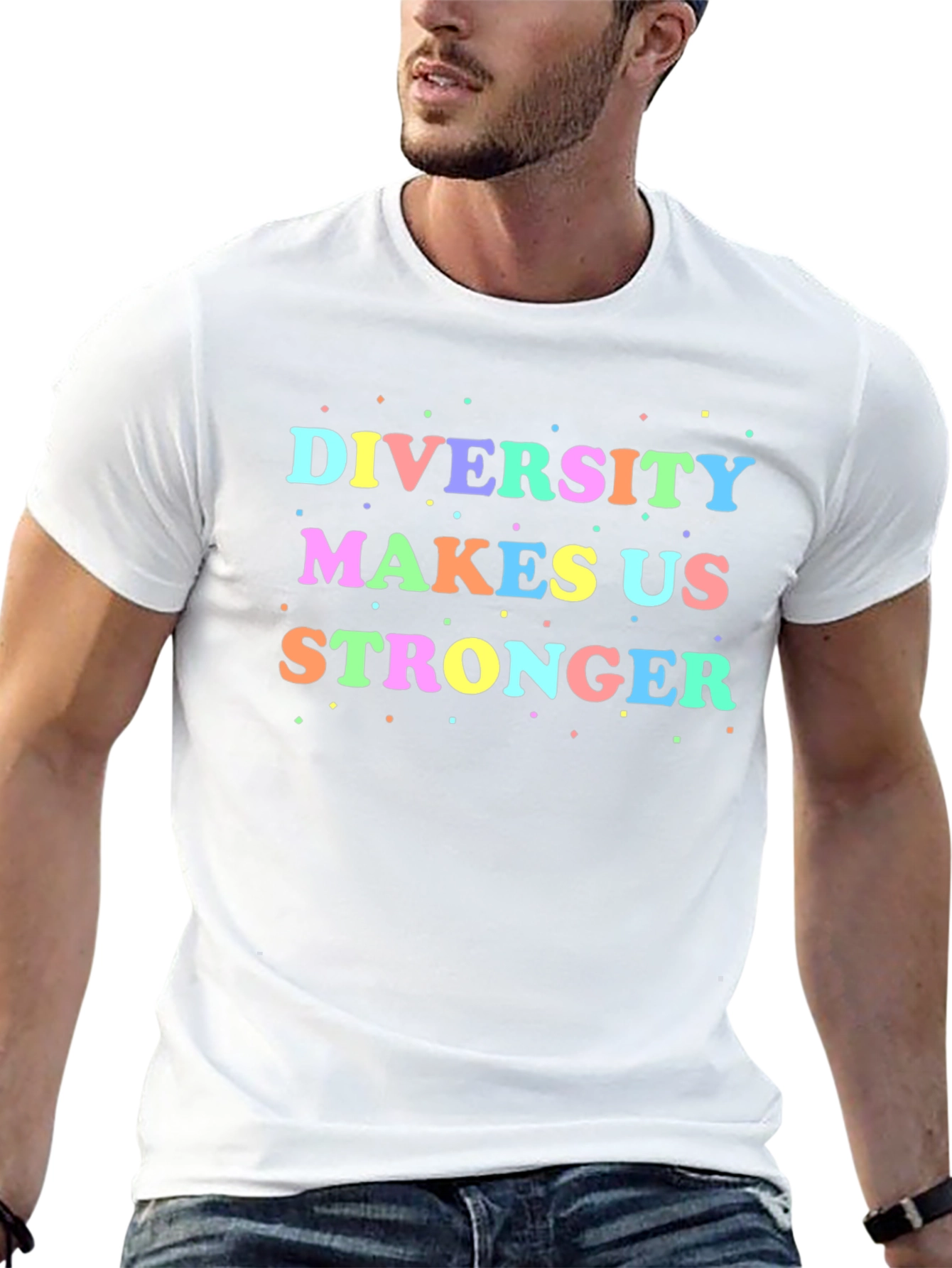Diversity Makes Us Stronger T-Shirt