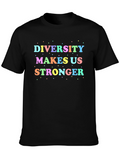 Diversity Makes Us Stronger T-Shirt