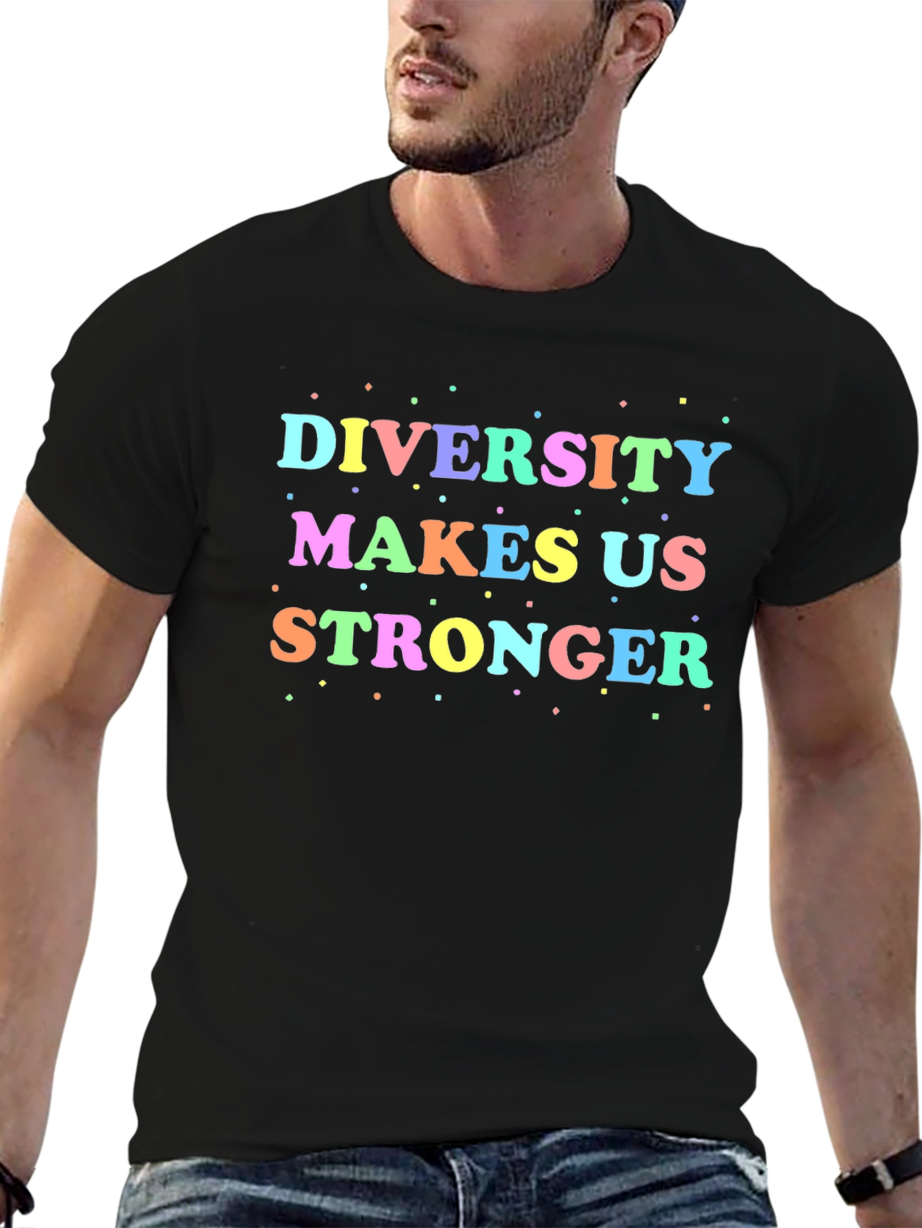 Diversity Makes Us Stronger T-Shirt