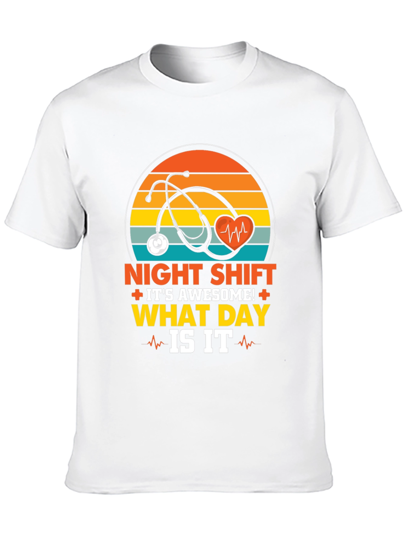 Night Shift Nurse T-Shirt - What Day Is It?