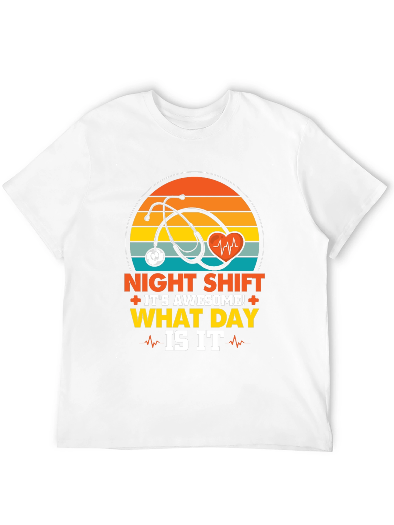 Night Shift Nurse T-Shirt - What Day Is It?