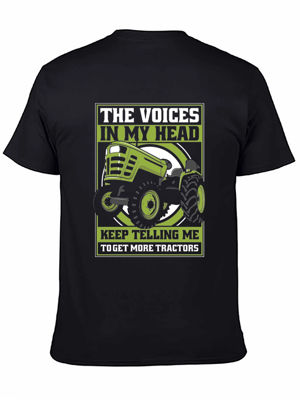 Voices In My Head Tractor T-Shirt