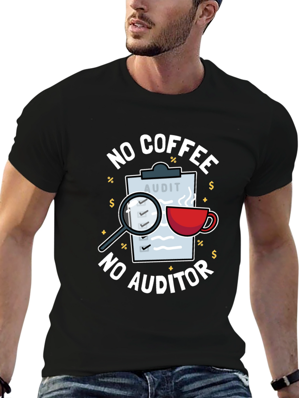 No Coffee No Auditor Funny Graphic T-Shirt