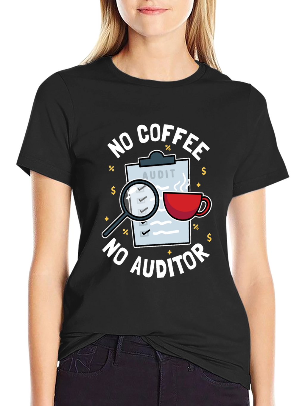 No Coffee No Auditor Funny Graphic T-Shirt