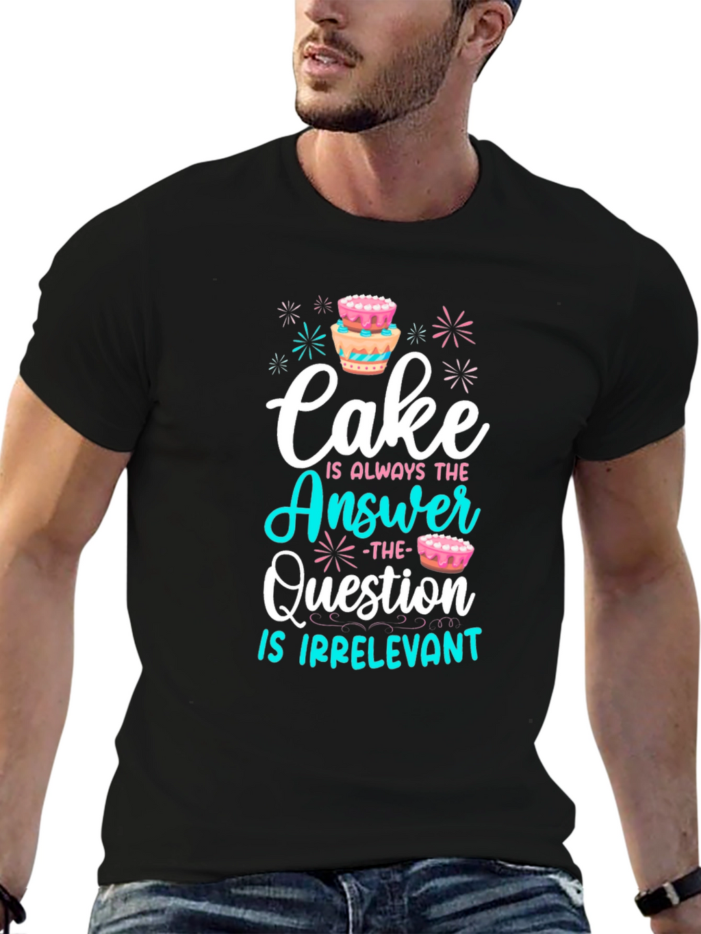 Cake is Always The Answer T-Shirt