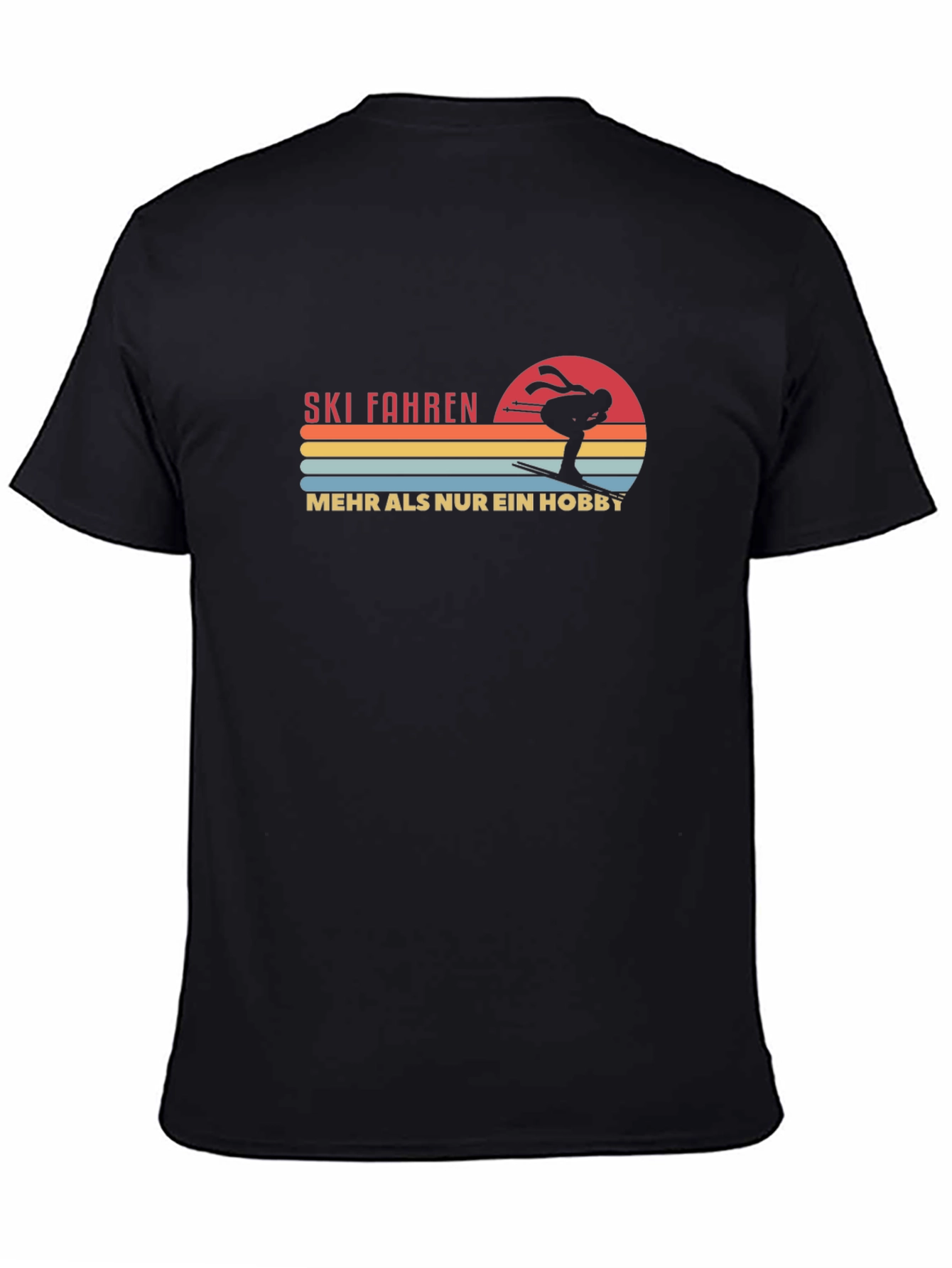 Ski Fahren T-Shirt - More Than a Hobby Tee