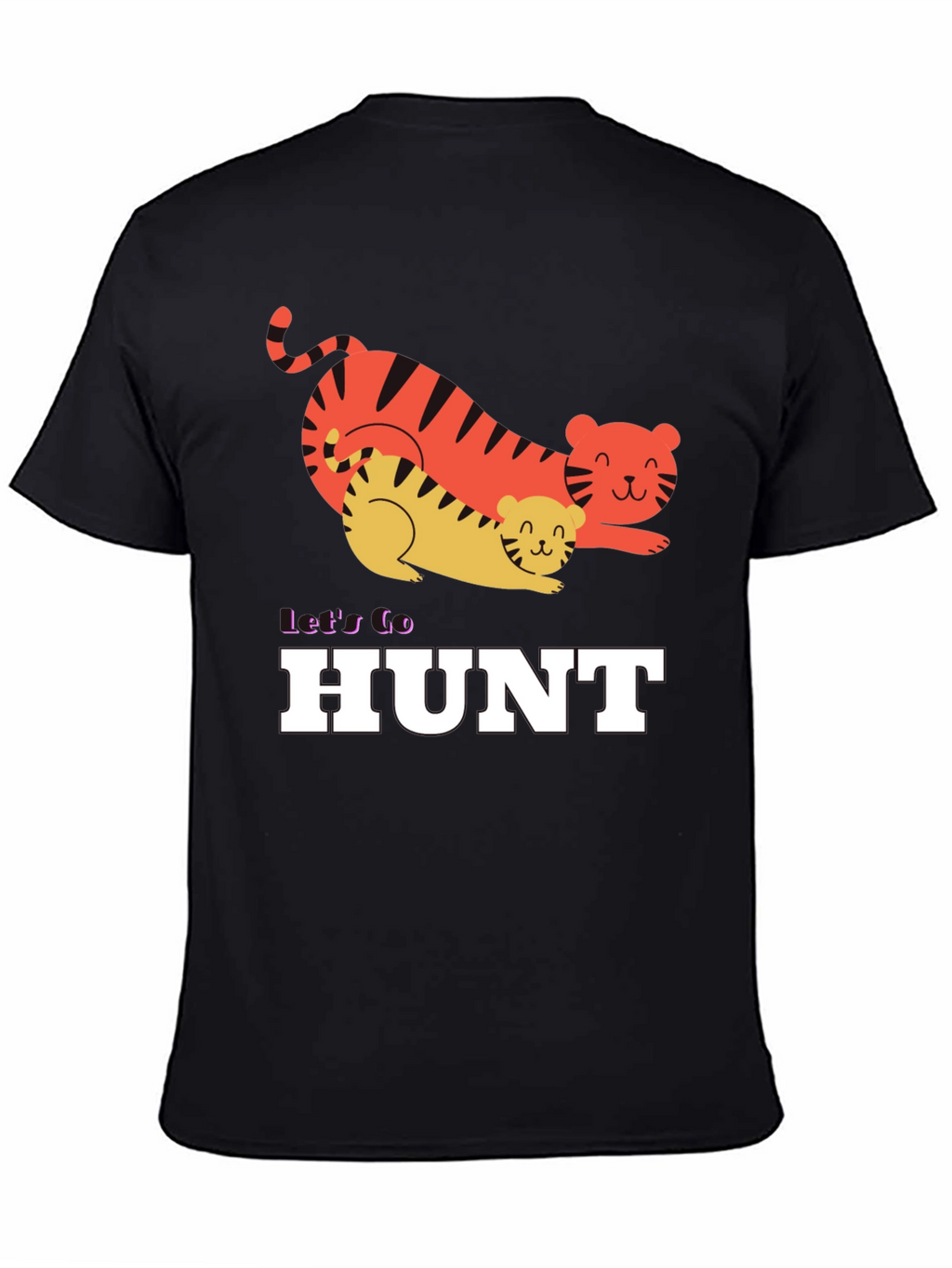 Lets Go Hunt Tiger Graphic Tee