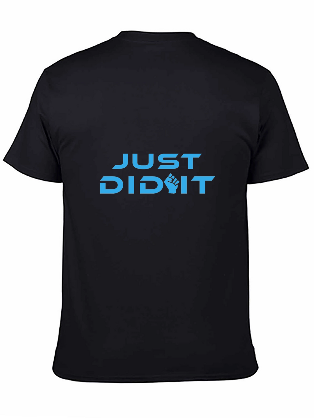 Just Did It Graphic Tee - Black Cotton Blend