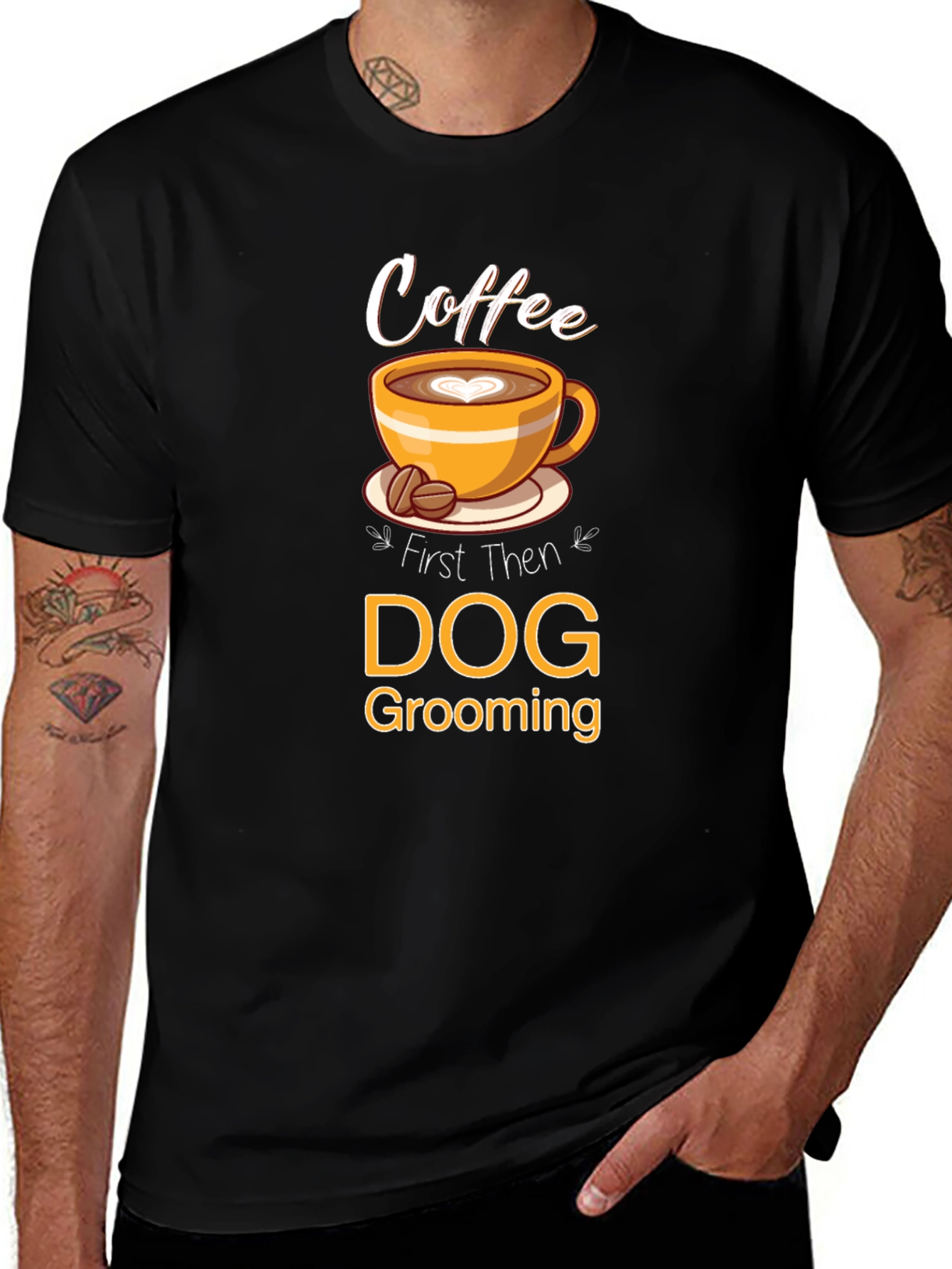 Coffee Then Dog Grooming T-Shirt